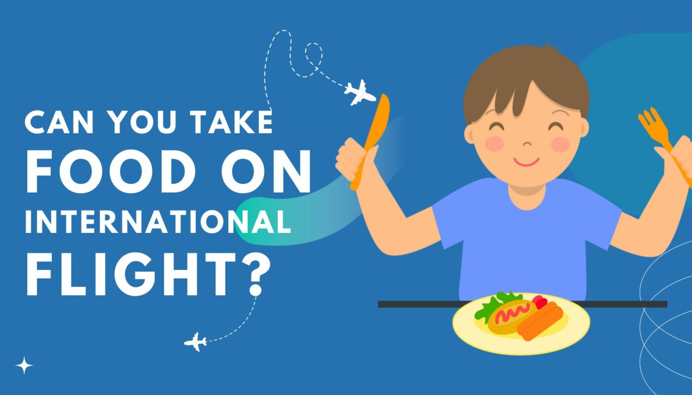 Can You Take Food On International Flights
