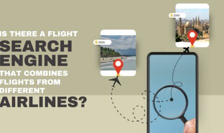 Is There A Flight Search Engine That Combines Flights From Different Airlines