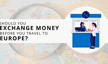 Should You Exchange Money Before You Travel To Europe