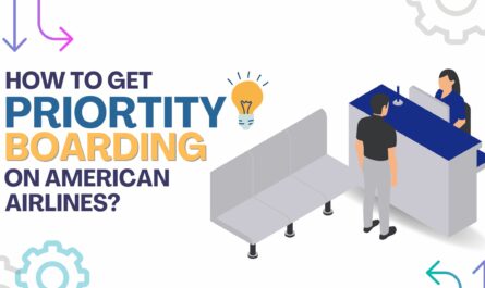 How To Get Priority Boarding On American Airlines
