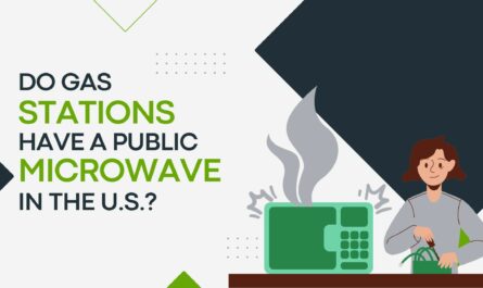 Do Gas Stations Have A Public Microwave In The U.S.