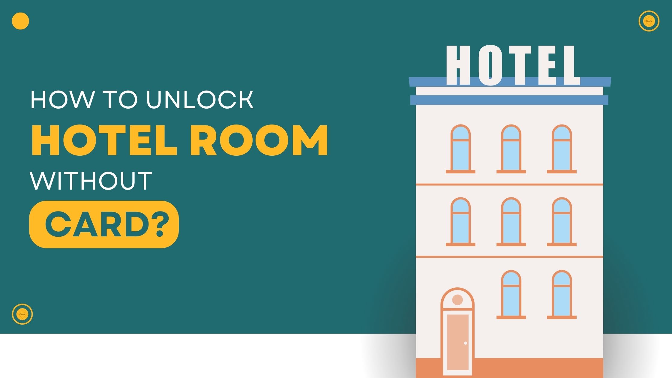 How To Unlock Hotel Room Without Card