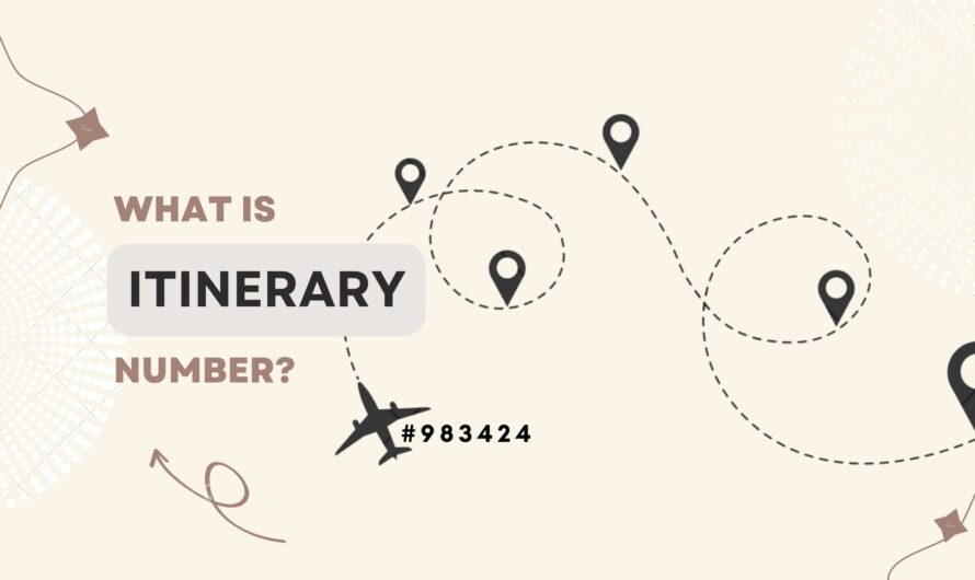 What Is Itinerary Number
