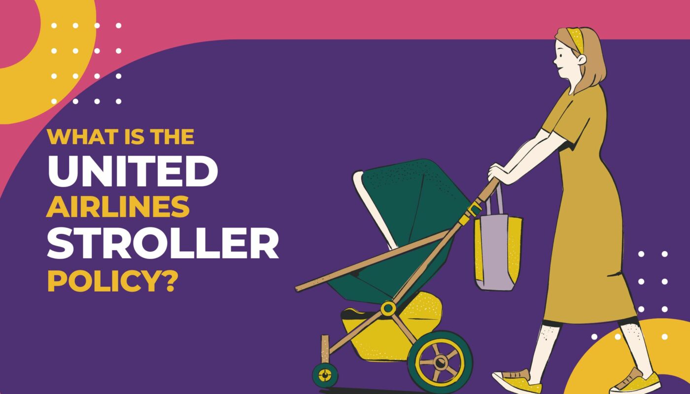 What Is The United Airlines Stroller Policy